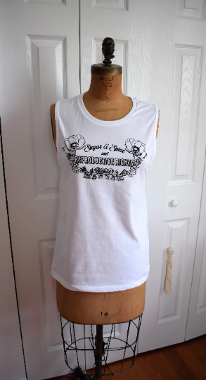 Handmade Screenprinted Reproductive Rights Tank Muscle Tee - Prochoice Womens Rights My Body My Choice